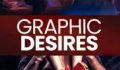 Graphic Desires Erotik Film izle