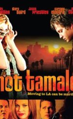 Hot Tamale 2006 izle