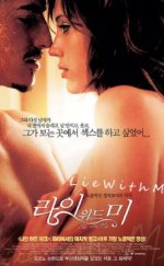 Benimle Ol – Lie with Me 2005 izle