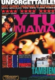 Ananı Da! – Y tu Mamá También izle