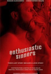 Enthusiastic Sinners izle