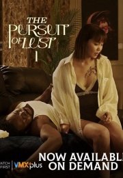 The Pursuit of Lust 2025 Erotik Film