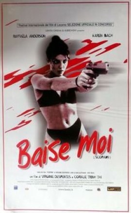 Baise Moi – Düz Beni izle