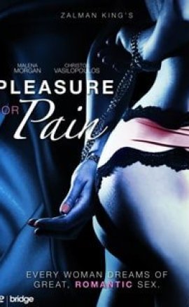 Pleasure or Pain izle