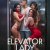 Elevator Lady Erotik Film izle